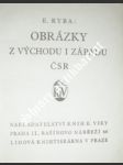 Obrázky z východu i západu čsr - ryba e. - náhled