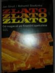 Zlato,zlato,zlato - struž jan / studýnka bohumil - náhled