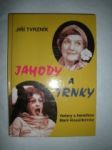 Jahody a trnky - TVRZNÍK Jiří - náhled