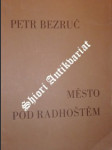 Město pod radhoštěm - bezruč petr - náhled