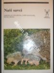 Naši savci - pelikán j. / gaisler j. / rödl p. - náhled