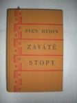 Zaváté stopy / Cesty po Orientě Bengta cestovatele a jiných cestovatelů v 17.století / (2) - HEDIN Sven - náhled