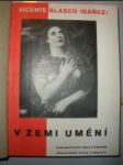 V zemi umění ( Tři měsíce v Italii ) - IBAŇEZ Vicente Blasco - náhled