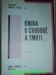 Kniha o chudobě a smrti - rilke rainer maria - náhled