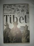 Tibet / Objevitelské výpravy / (2) - HEDIN Sven - náhled