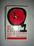 Kde je zakopán pes (3) - KOHOUT Pavel - náhled