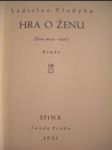 Hra o ženu ( Žena tvoje - naše ) - VLADYKA Ladislav - náhled