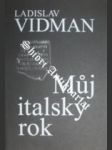 Můj italský rok - VIDMAN Ladislav - náhled