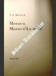 Moravo, moravičko milá ! - masaryk t.g. - náhled