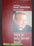 Arcibiskup karel otčenášek - víra je můj pevný hrad - svoboda bohumil - náhled