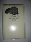 Farsalské pole (+ Chvalozpěv na Pisona) (4) - LUCANUS - náhled