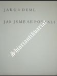 Jak jsme se potkali - deml jakub - náhled