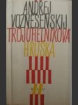 Trojúhelníková hruška - vozněsenskij andrej - náhled