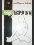 Retroperspektiva - SNĚTIVÝ Josef Pepson - náhled