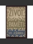 Život. Paměti Viktora Kam. Jeřábka (obálka Josef Čapek) - náhled