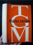 Otázka sociální : základy marxismu filosofické a sociologické. Sv. 1 - náhled