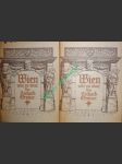 Wien wie es war. Ein Auskunftsbuch über Alt-Wiener Baulichkeiten / Hausschilder / Plätze und Straßen / sowie über allerlei sonst Wissenswertes aus der Vergangenheit der Stadt I-II - GRONER Richard - náhled