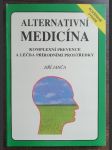 Alternativní medicína - komplexní prevence a léčba přírodními prostředky - náhled