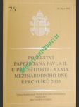 Poselství u příležitosti lxxxix. mezinárodního dne uprchlíků 2003 - jan pavel ii. - náhled