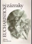 Eucharistické zázraky - náhled