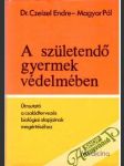 A születendő gyermek védelmében - náhled