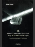 Marketingová stratégia firmy holdingového typu III. - náhled