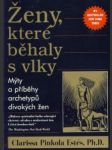 Ženy, které běhaly s vlky - náhled