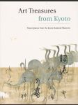 Art Treasures from Kyoto: Masterpieces from the Kyoto National Museum - náhled