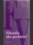 Filozofia ako problém? - náhled