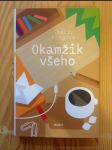 Okamžik všeho - náhled