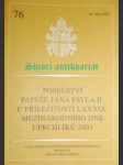 Poselství u příležitosti lxxxix. mezinárodního dne uprchlíků 2003 - jan pavel ii. - náhled