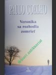 Veronika sa rozhodla zomrieť - coelho paulo - náhled