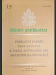 Poselství papeže jana pavla ii. k xxxii. světovému dni modliteb za povolání - jan pavel ii. - náhled