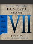 Husitská epopej vii. - za časů vladislava jagelonského - náhled