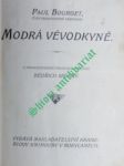 Modrá vévodkyně - bourget paul - náhled