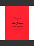 Rückschau auf 50 Jahre Seliger-Gemeinde Gesinnungsgemeinschaft sudetendeutscher Sozialdemokraten - náhled