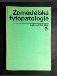 Zemědělská fytopatologie : vysokoškolská učebnice pro vysoké školy zemědělské - náhled