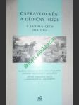 Ospravedlnění a dědičný hřích v ekumenickém dialogu - machula tomáš ( uspořádal ) - náhled