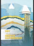 Aby na nic a na nikoho nebylo zapomenuto (K jubileu ústředního archivu českého státu 1954-2004) - náhled