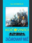 Kočovníci (kniha 1., Začarovaný meč) - náhled