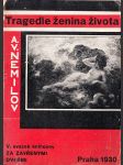 Tragedie ženina života (Nástin fysiologie ženského organismu) - náhled