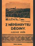 Z nepřikrytej dědiny (Slezske vrše) - náhled