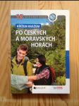 Křížem krážem po českých a moravských horách - náhled