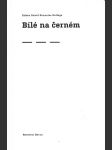 Bílé na černém - náhled