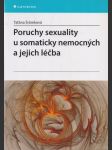 Poruchy sexuality u somaticky nemocných a jejich léčba - náhled