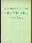 Malířské mládí Františka Kavána - náhled