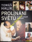 Prolínání světů - halík tomáš - náhled