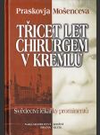 Třicet let chirurgem v Kremlu - náhled