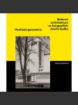 Moderní architektura ve fotografiích Josefa Sudka  Poetická geometrie  (Josef Sudek ) - náhled