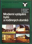 Moderní vytápění bytů a rodinných domků - náhled